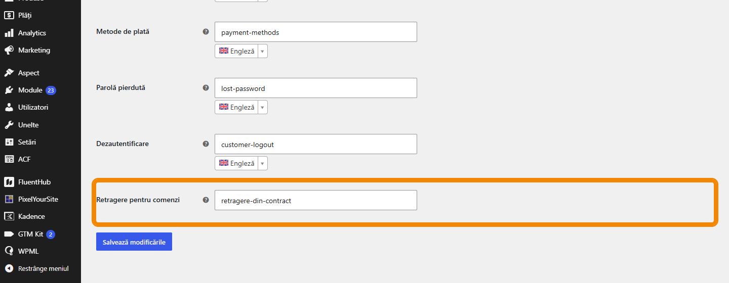 WooCommerce → Setări → Avansat → Configurare pagini, cu adresa paginii de retragere setată la retragere-din-contract