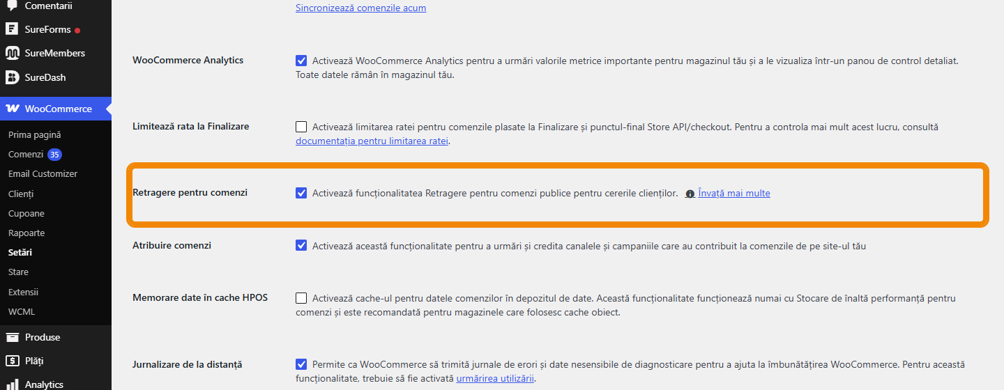 WooCommerce → Setări → Avansat → Funcționalități, cu opțiunea „Retragere pentru comenzi” bifată